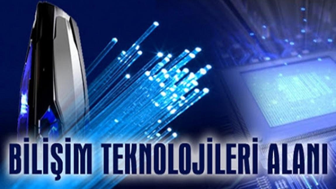 BİLİŞİM TEKNOLOJİLERİ ALAN TANITIMI